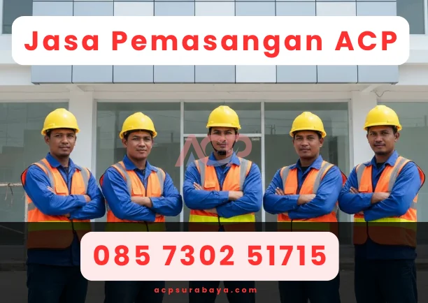 Jasa Pemasangan ACP Surabaya Bergaransi